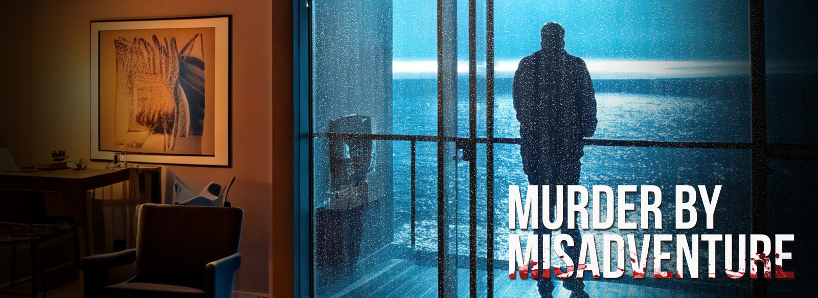 Murder By Misadventure