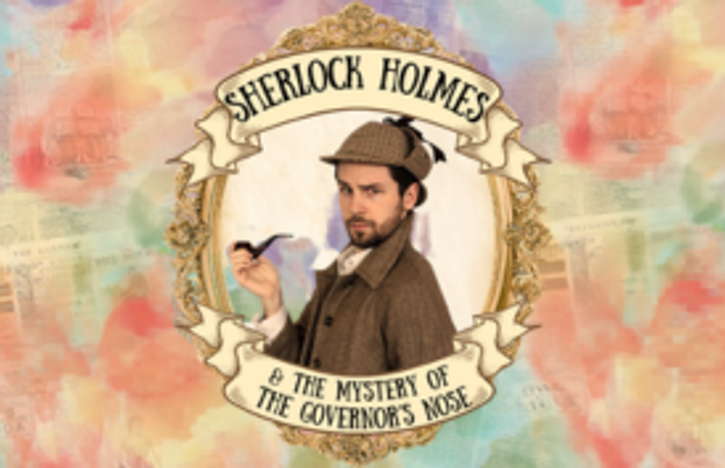 Sherlock Holmes and the Mystery of the Governor's Nose