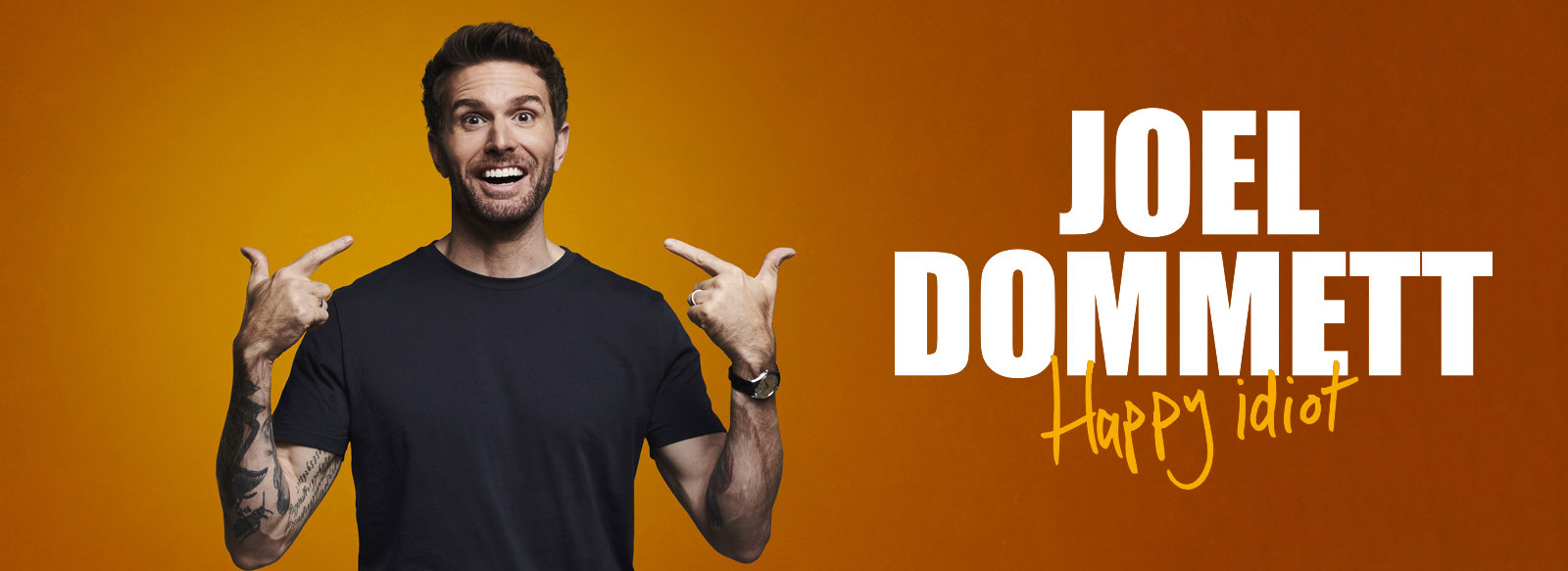 Joel Dommett Happy Idiot