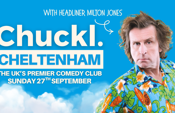 Chuckl Presents Cheltenham XL Comedy Club featuring Milton Jones