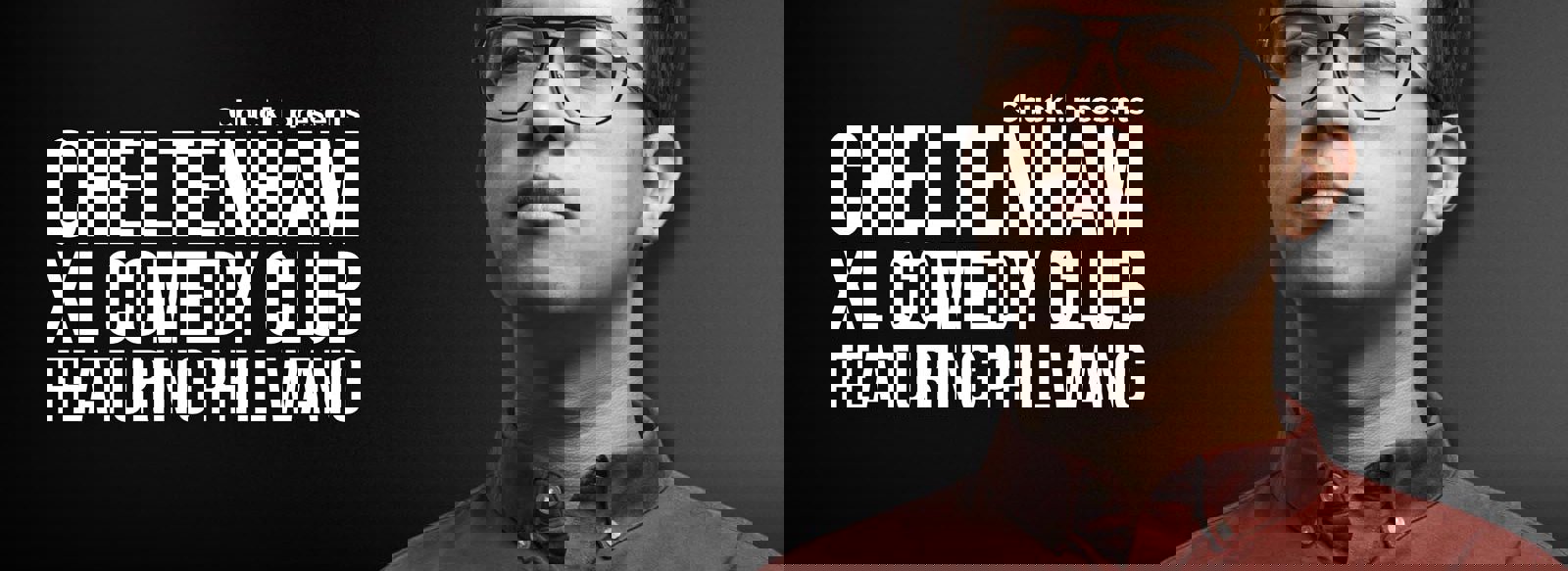 Chuckl presents Cheltenham XL Comedy Club Featuring Phil Wang