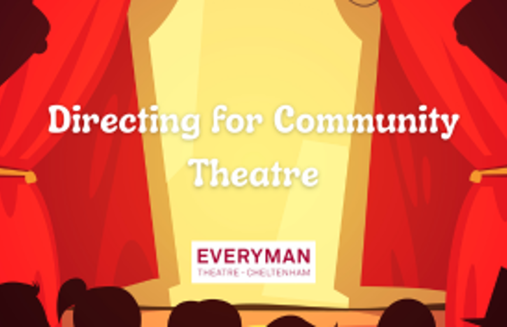 Directing for Community Theatre
