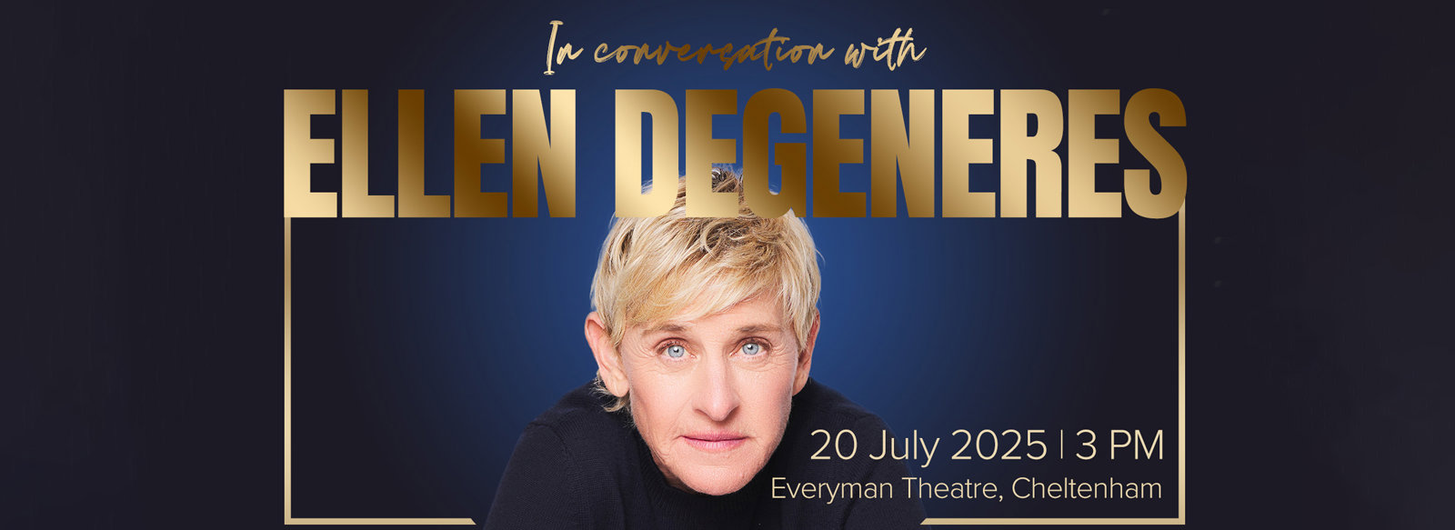 Live Nation Presents In Conversation with Ellen DeGeneres