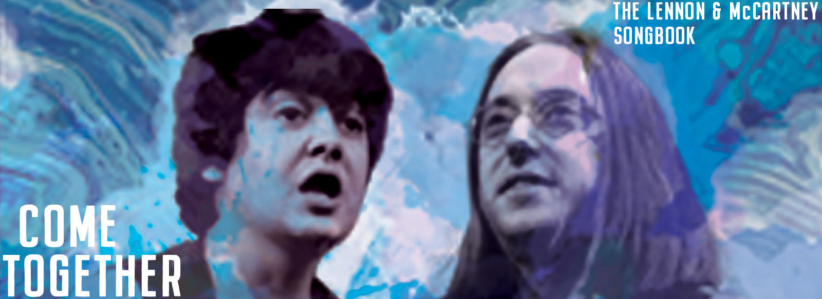 Come Together The Lennon and McCartney Songbook