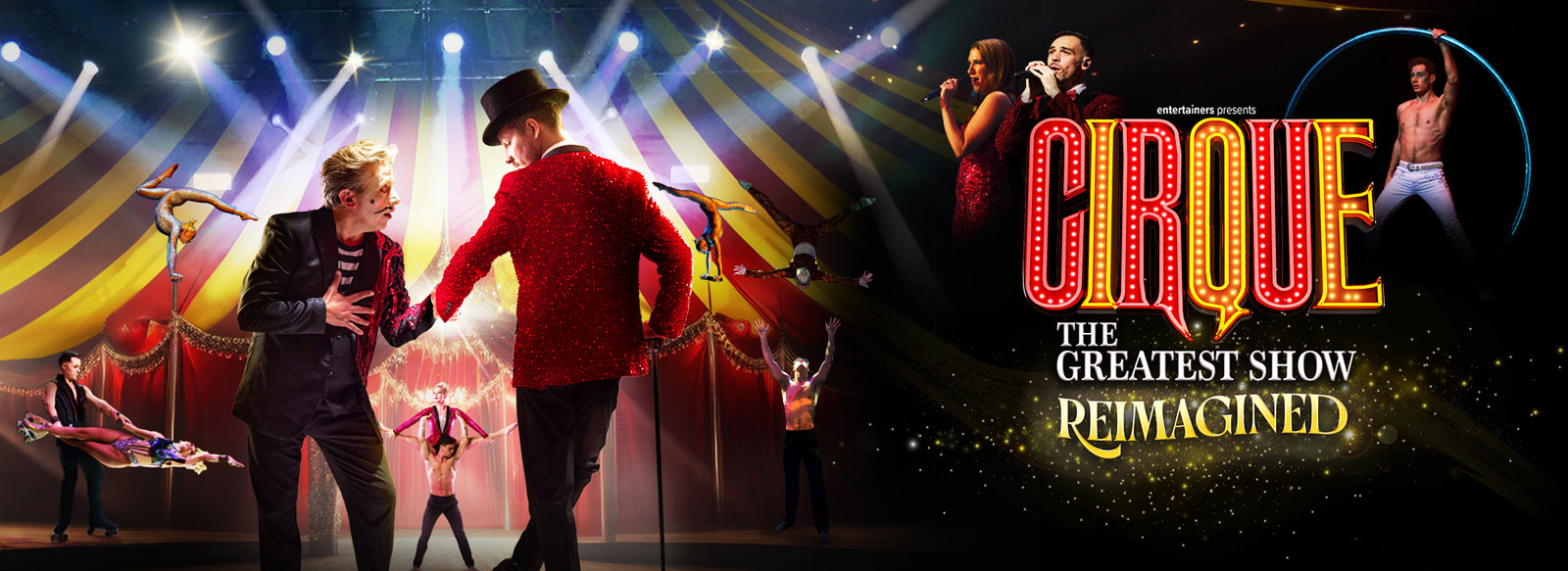 Cirque The Greatest Shows - Reimagined