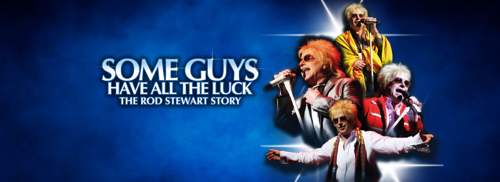 Some Guys Have All The Luck The Rod Stewart Story