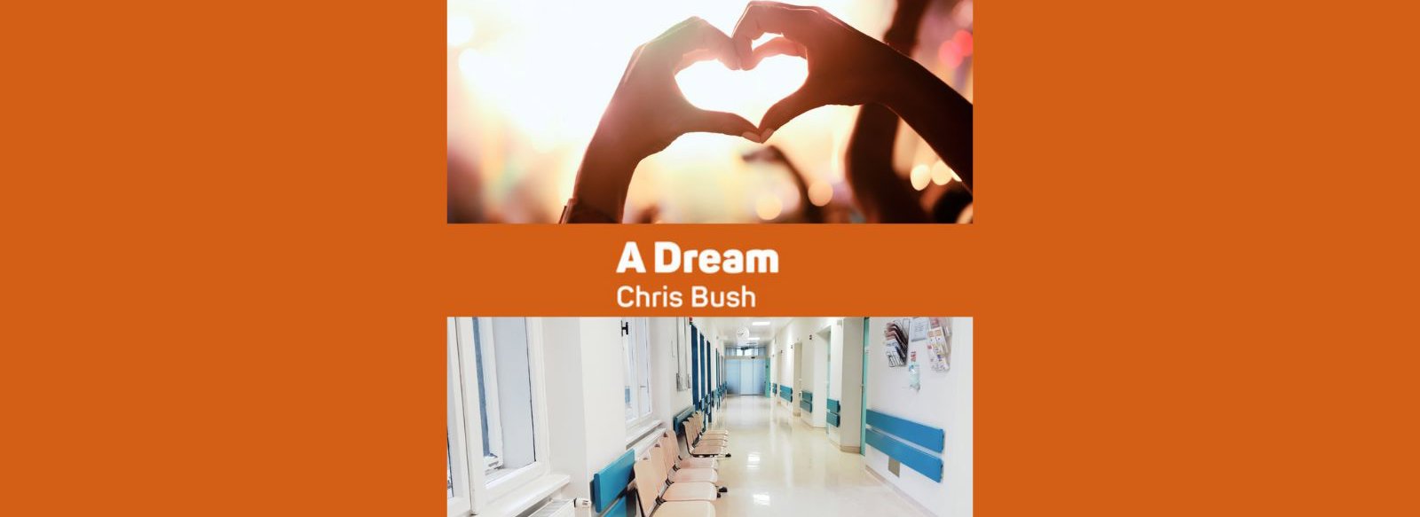 A Dream by Chris Bush