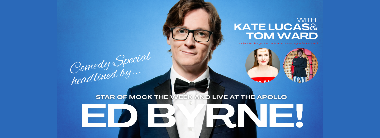 Comedy Special Ed Byrne, Tom Ward and Kate Lucas