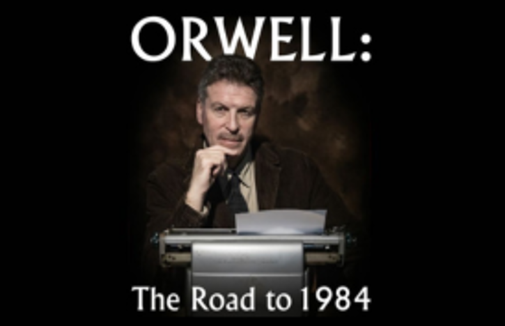 ORWELL  Road to 1984
